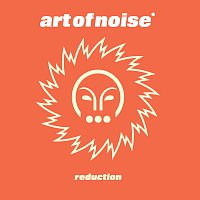 The Art Of Noise – Reduction