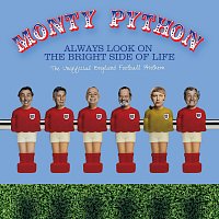 Monty Python – Always Look On The Bright Side Of Life [The Unofficial England Football Anthem]