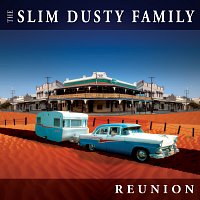 The Slim Dusty Family – Reunion