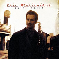Eric Marienthal – Easy Street
