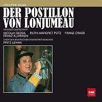 Nicolai Gedda, Ruth-Margret Putz, Franz Crass, Fritz Lehan – Adam: Der Postillon von Lonjumeau (Electrola Querschnitte)