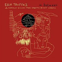 Erik Truffaz – In Between