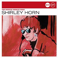 The Swingin' Shirley Horn (Jazz Club)