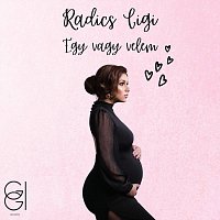 Radics Gigi – Egy vagy velem