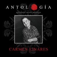 Carmen Linares – Antología De Carmen Linares [Remasterizado 2015]