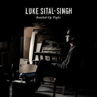 Luke Sital-Singh – Bottled Up Tight