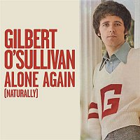Gilbert O'Sullivan – Alone Again (Naturally)