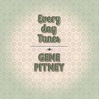 Gene Pitney – Everyday Tunes