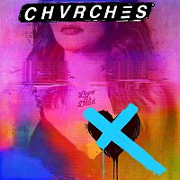 Chvrches – Never Say Die