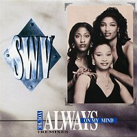 SWV – You're Always On My Mind