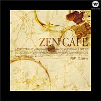 Zen Cafe – Jattilainen