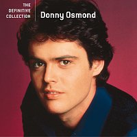 Donny Osmond – The Definitive Collection