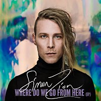 Simon Zion – Where Do We Go From Here - EP
