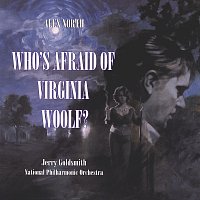 Alex North, Jerry Goldsmith, National Philharmonic Orchestra – Who's Afraid Of Virginia Woolf? [Original Motion Picture Score]