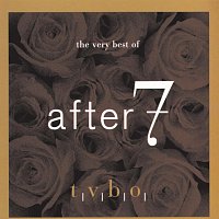 After 7 – The Very Best Of After 7