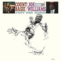 Count Basie, Joe Williams – Just the Blues