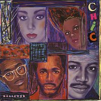 CHIC – Believer