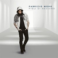 Fabrizio Moro – Figli di nessuno