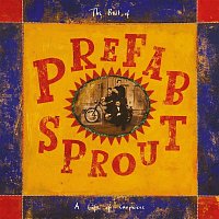 Prefab Sprout – A Life of Surprises (Remastered)