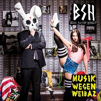 Bass Sultan Hengzt – Musik wegen Weibaz [Premium Edition]