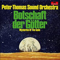 Peter-Thomas-Sound-Orchester – Mysteries Of The Gods (Botschaft der Gotter) [Original Motion Picture Soundtrack]