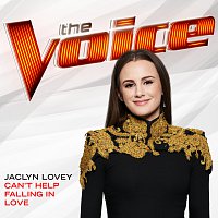 Jaclyn Lovey – Can’t Help Falling In Love [The Voice Performance]