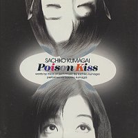 Sachiko Kumagai – Poison Kiss