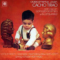 Cacho Tirao – Clásicamente Joven