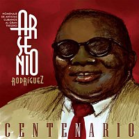 Various  Artists – Arsenio Rodríguez, Centenario (Remasterizado)