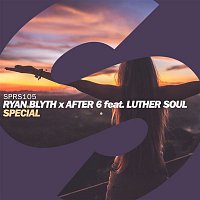 Ryan Blyth & After 6 – Special (feat. Luther Soul)