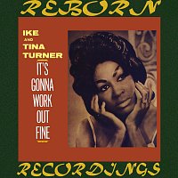 Ike And Tina Turner – It's Gonna Work Out Fine (HD Remastered)