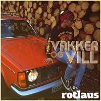 Rotlaus – Vakker og vill