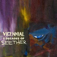 Seether – Vicennial: 2 Decades of Seether