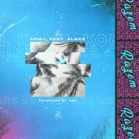 Komil, Aleks Kaczmarek – Na Zawsze Razem