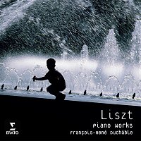 Francois-René Duchable – Liszt: Piano Works