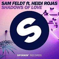 Sam Feldt – Shadows of Love (feat. Heidi Rojas)