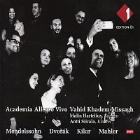 Academia Allegro Vivo: Mendelssohn, Dvorak, Kilar, Mahler