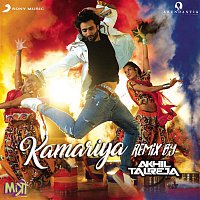 Lijo George, Dj Chetas, Darshan Raval & DJ Akhil Talreja – Kamariya (Remix By DJ Akhil Talreja (From "Mitron"))