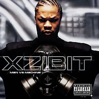 Xzibit – Man VS Machine