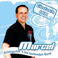 Marcel – Einfach ICH