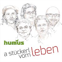 Humus – A Stuckerl vom Leben