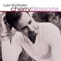 Luke McMaster – Cherry Blossoms