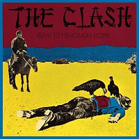 The Clash – Give 'Em Enough Rope