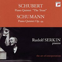 Rudolf Serkin, Jaime Laredo, Philipp Naegele, Julius Levine – Schubert: Trout Quintet; Schumann: Piano Quintet, Op. 44 [Rudolf Serkin - The Art of Interpretation]