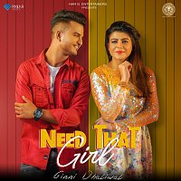 Ginni Dhaliwal – Need That Girl