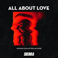 SIERRA – All About Love