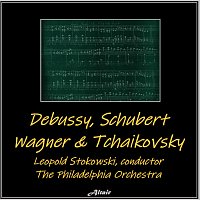 Philadelphia Orchestra – Debussy, Schubert, Wagner & Tchaikovsky