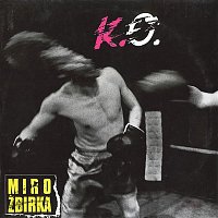 Miroslav Žbirka – K.O.