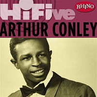 Arthur Conley – Rhino Hi-Five: Arthur Conley