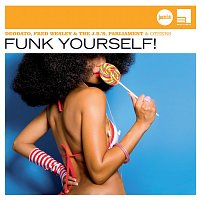 Přední strana obalu CD Funk Yourself! (Jazz Club)